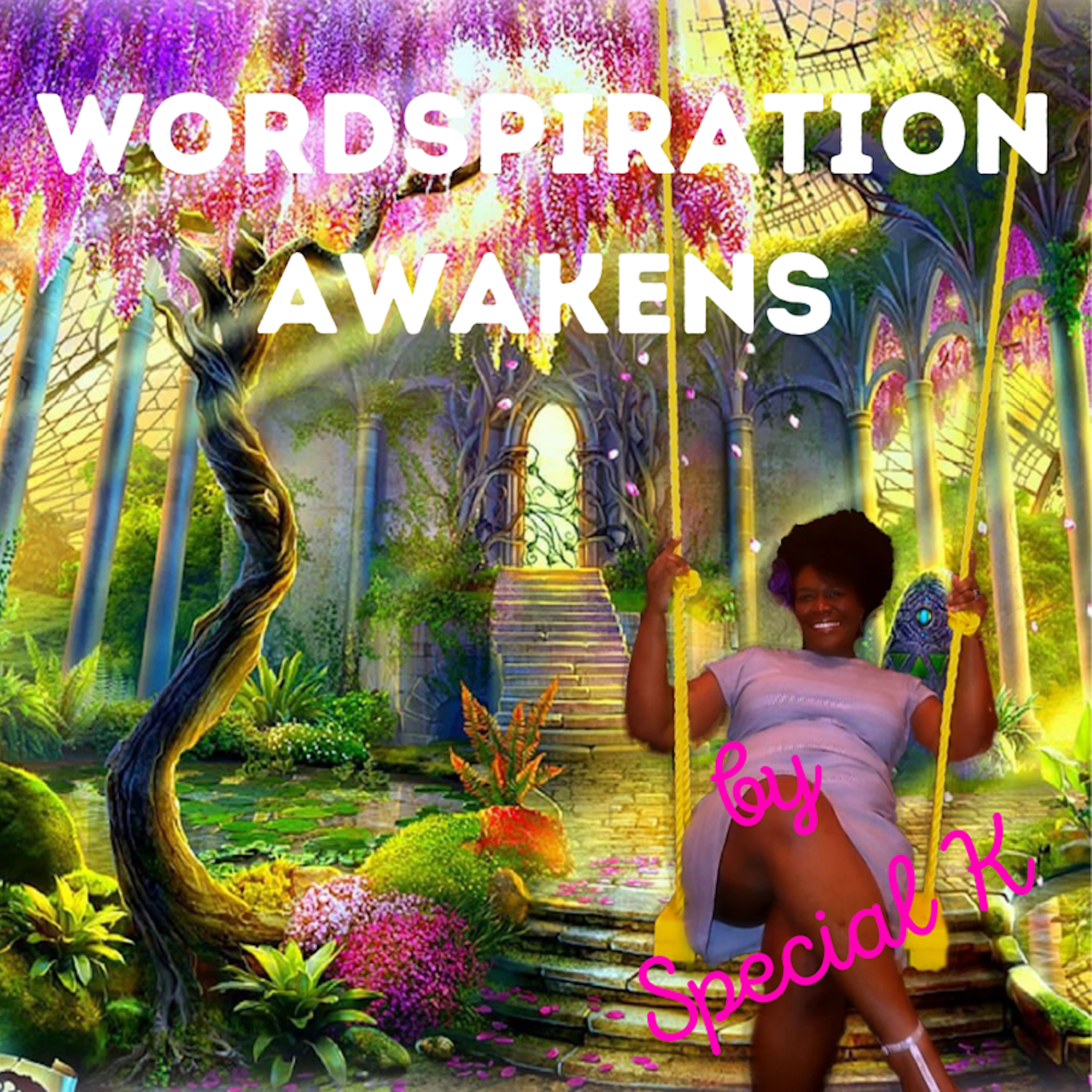 Wordspiration AWAKENS by Special K